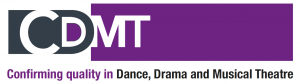 The Council for Dance, Drama and Musical Theatre (CDMT)