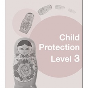 New online training course launched: Child Protection – Level 3.