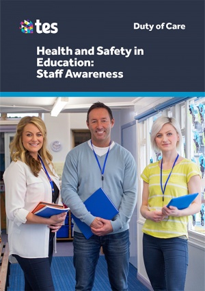 Health and Safety in Education: Staff Awareness