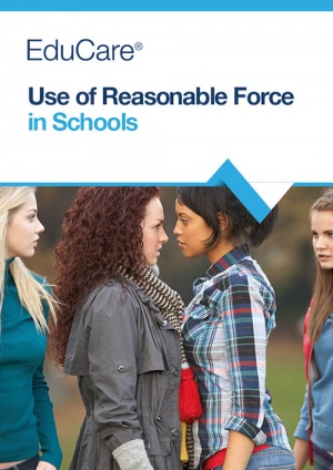 Use of Reasonable Force in Schools