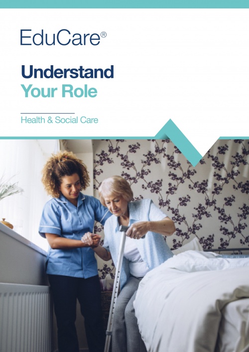 Understand Your Role in Health & Social Care