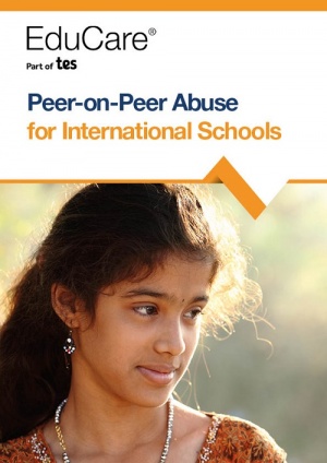 Peer-on-Peer Abuse for International Schools