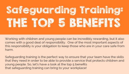 Safeguarding Training: The Top 5 Benefits
